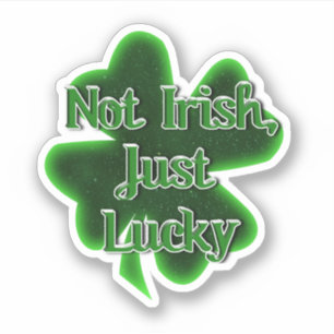 Inte irländsk bara lyckosam St. Patrick's Day Klistermärken