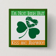 Inte irländskt - kyssa mig på något sätt