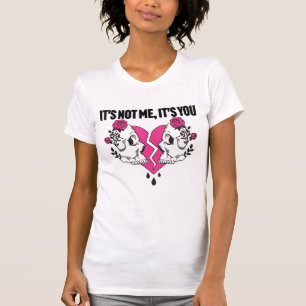 Inte jag, det är du, T-Shirt