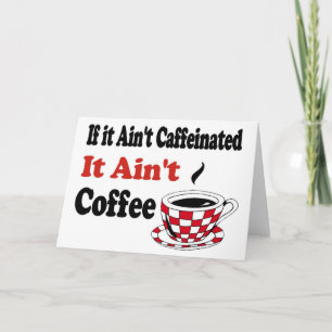Inte kaffe helgkort