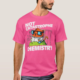 Inte katastrofal kemi Pun Cat Shirt Funny Chem T
