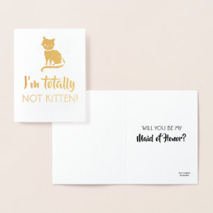 Inte Kitten - Lusnyt Bridesmaid Frieri Folierat Kort