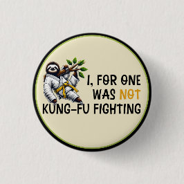 Inte Kung-Fu Fighting Knapp