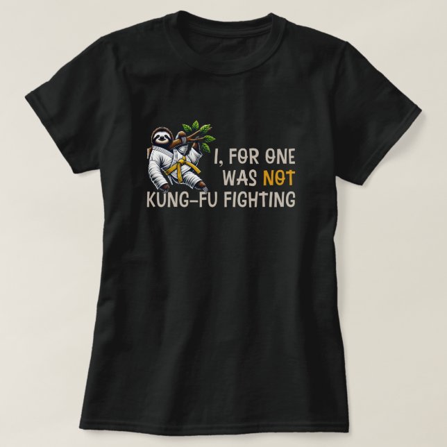 Inte Kung-Fu Fighting T Shirt (Design framsida)