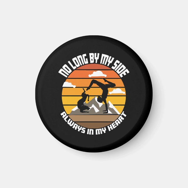 Inte länge vid min sida alltid i mitt hjärta magnet (Framsidan)