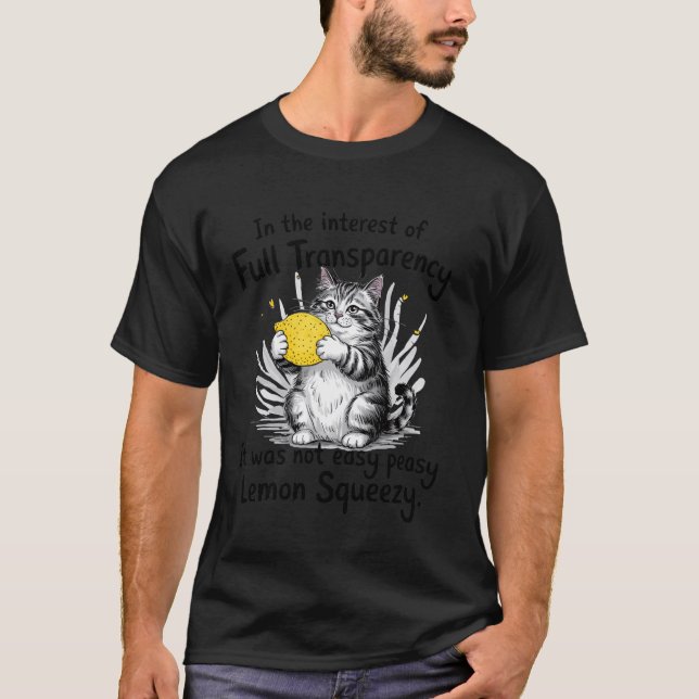 Inte lätt Peasy citron squeezezy rolig katt transp T Shirt (Framsida)