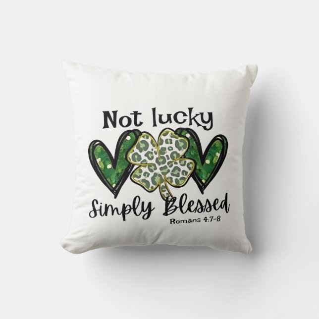 Inte Lucky, bara välsignad Lucky Charm St Patrick Kudde (Framsida)