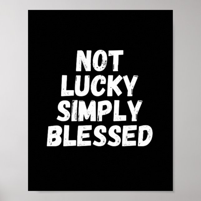 Inte Lucky helt enkelt välsignad Poster (Framsidan)