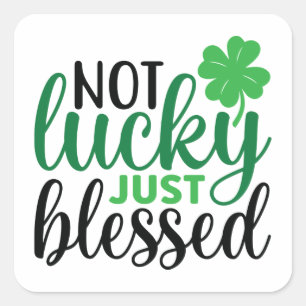 Inte Lucky, just Blad-St patrick's day Fyrkantigt Klistermärke