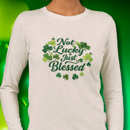 Inte lycklig bara välsignad Shamrock St. Patrick's T Shirt