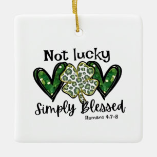Inte lycklig, helt enkelt välsignad Lucky Charm St Julgransprydnad Keramik
