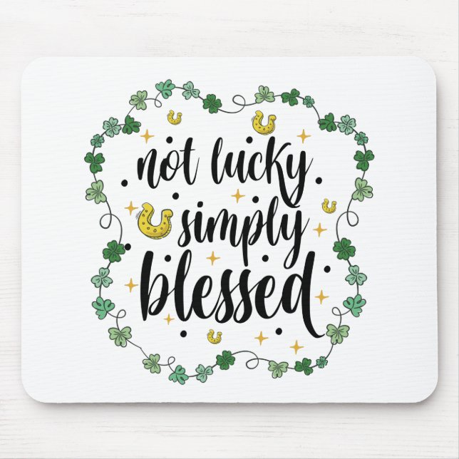 Inte lycklig helt enkelt välsignad St Patrick's Da Musmatta (Framsidan)