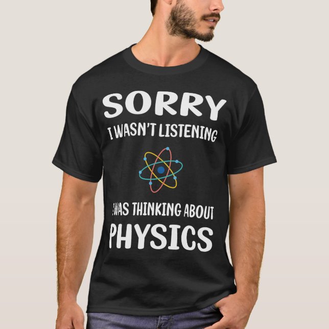 Inte lyssnande fysik t shirt (Framsida)