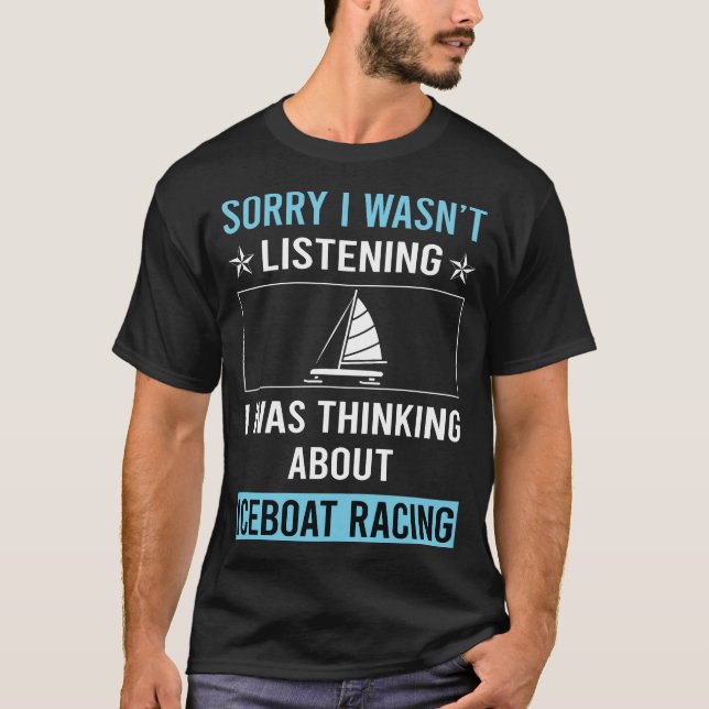Inte lyssnande Isbåt Racing Tävling T Shirt (Framsida)