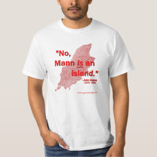 Inte Mann är en ö! Tee Shirt