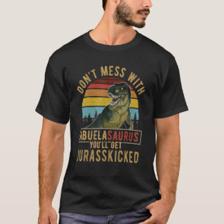 inte med Abuelasaurus Du får Jurasskick T Shirt