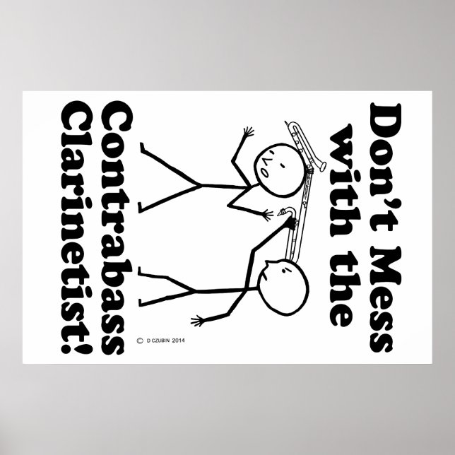  inte med Contrabass Clarinetist Poster (Framsidan)