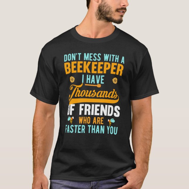  inte med en biodlarbiodlare t shirt (Framsida)