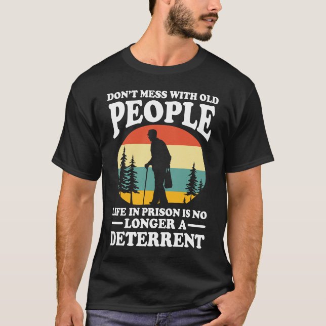  inte med gamla människor - ynka gamla människor t shirt (Framsida)