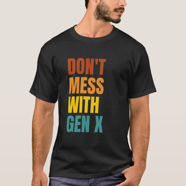  inte med Gen X T Shirt (Framsida)