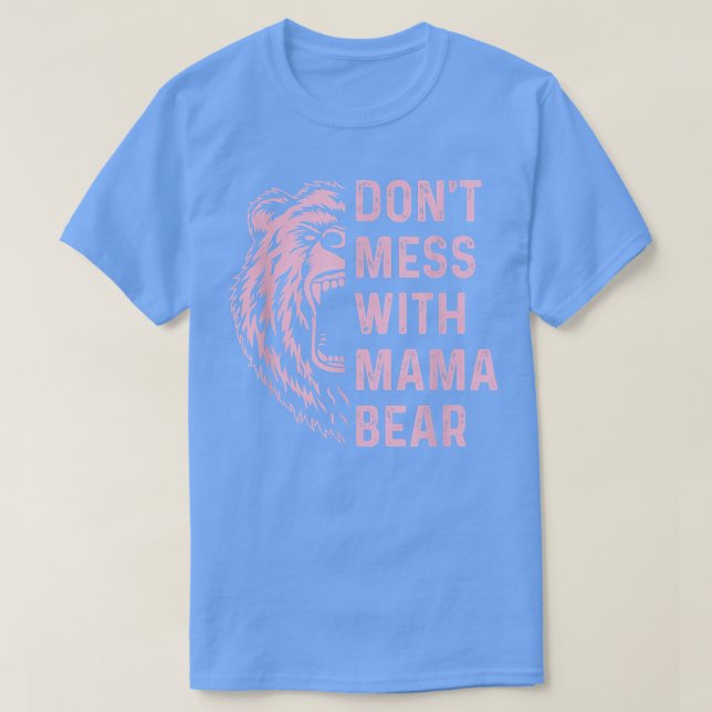 inte med Mamma Bear för mor mamma T Shirt (Design framsida)