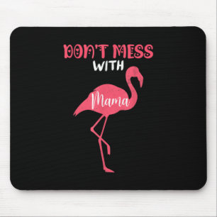 inte med Mamma Flamingo Musmatta