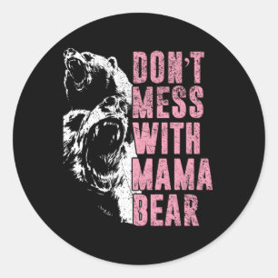 inte med Mammans Mamma Bear Runt Klistermärke
