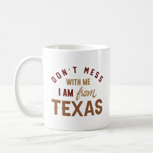 inte med mig jag är från Texas Kaffemugg