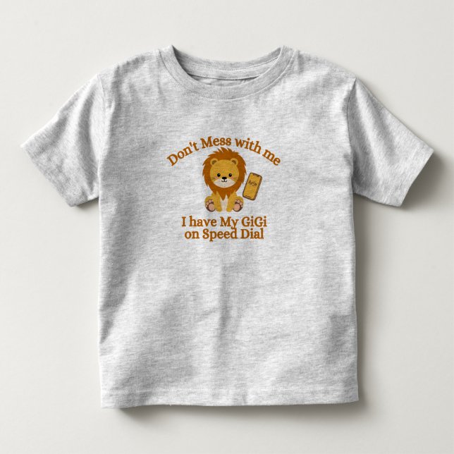  inte med mig. Jag har GiGI på snabbsamtal T Shirt (Framsida)