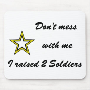  inte med mig... Jag har uppfostrat två soldat Musmatta