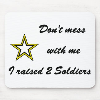 inte med mig... Jag har uppfostrat två soldat Musmatta