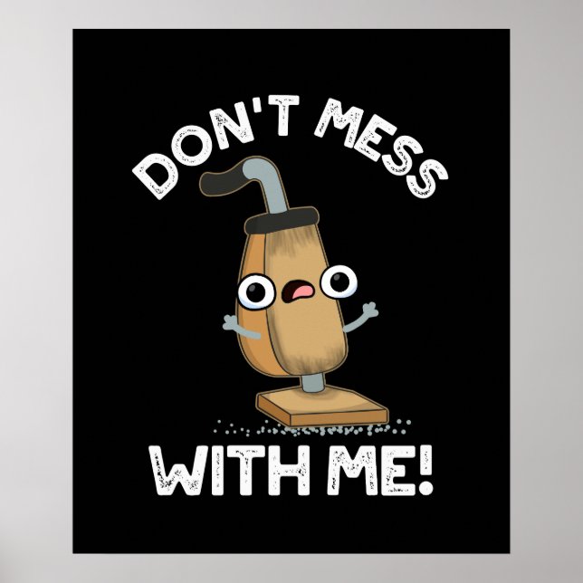  inte med mig Vacuum Cleaner Pun Mörk BG Poster (Framsidan)