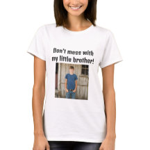 inte med min lilla bror