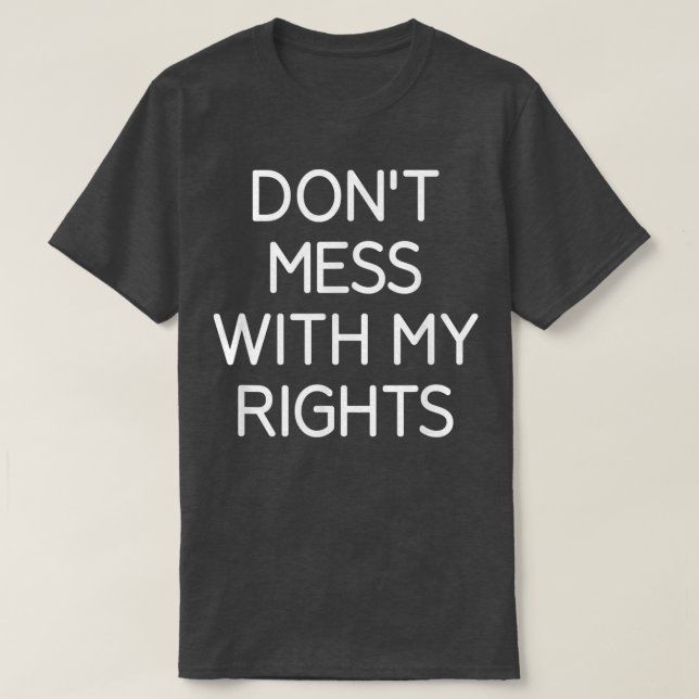 Inte  med mina Höger, roligt, skämt, Sarkastic T Shirt (Design framsida)
