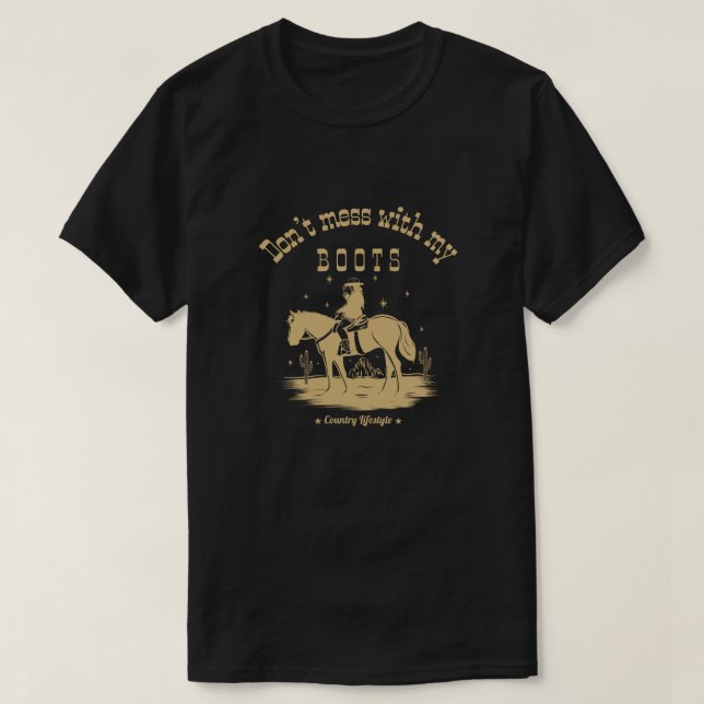  inte med mina stövlar t shirt (Design framsida)