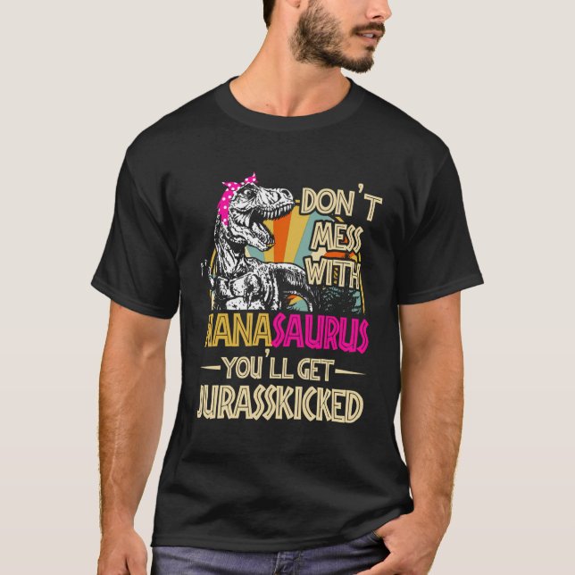  inte med Nanasaurus du får Jurasskick T Shirt (Framsida)