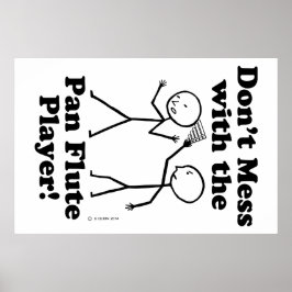  inte med Pan Flute Player Poster