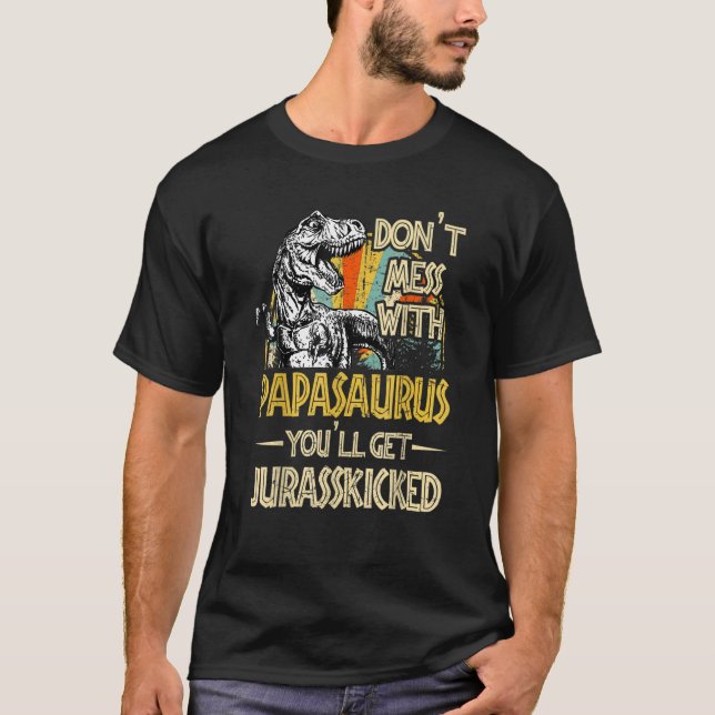  inte med Papasaurus Du får Jurasskick T Shirt (Framsida)