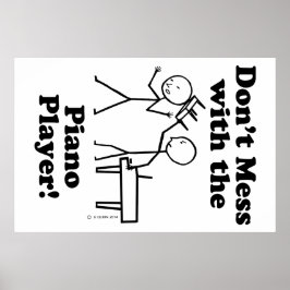  inte med Piano Player Poster