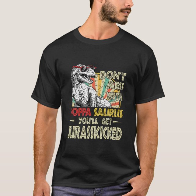  inte med Poppasaurus Du får Jurasskick e T Shirt (Framsida)
