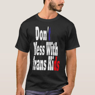 inte med Trans Kids Texas Protect Trans Kid T Shirt