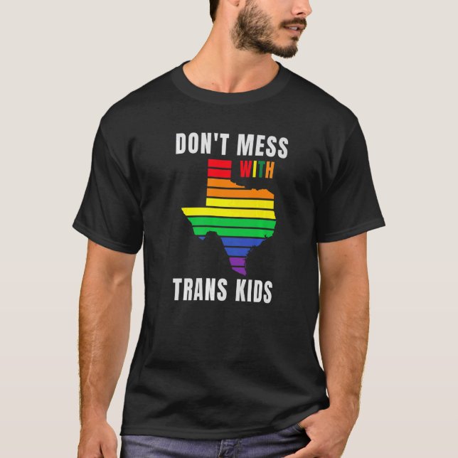  inte med Trans Kids Texas Protect Trans Kid T Shirt (Framsida)