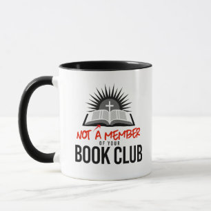 Inte medlem i din bok-klubb mugg