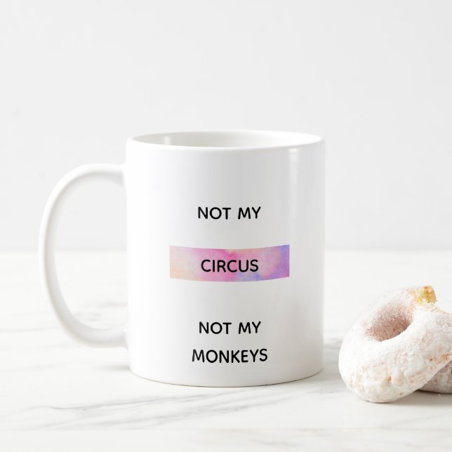 INTE MIN CIRCUS KAFFEMUGG (Med munk)