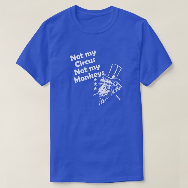 INTE MIN CIRCUS. T SHIRT (Design framsida)