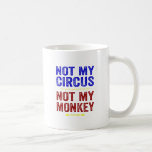 Inte min cirkus inte min apa kaffemugg