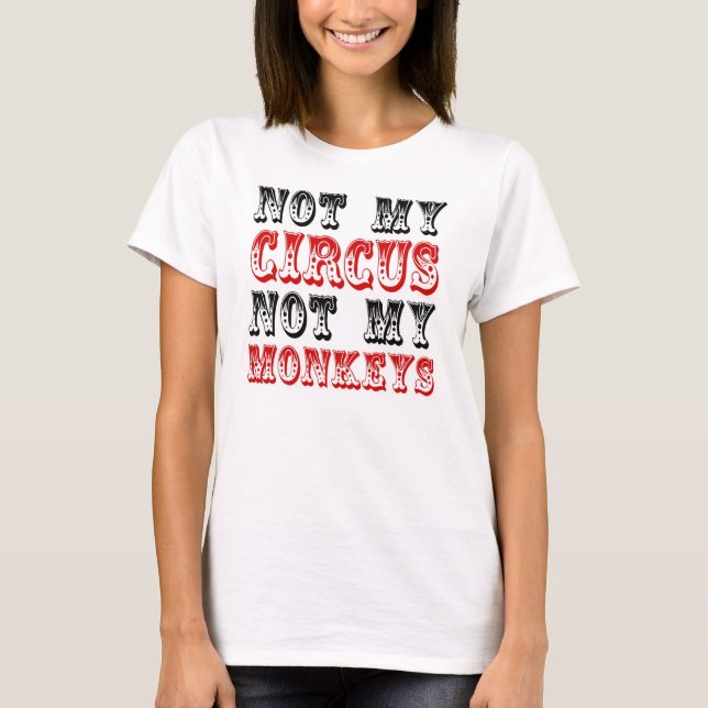 Inte min cirkus inte min apor tröja (Framsida)