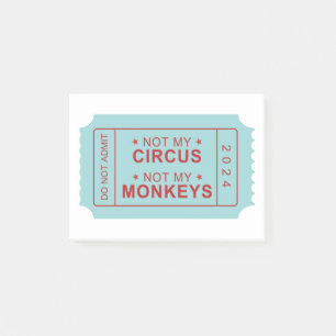 Inte min cirkus, inte mina apor 4" x3" efter OT-an Post-it Block