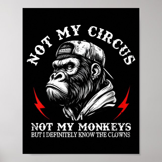 Inte Min Cirkus Inte Mina Apor Men Jag Känner Till Poster (Framsidan)