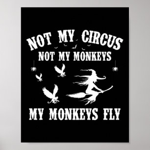Inte min cirkus, inte mina apor... mina apor. poster